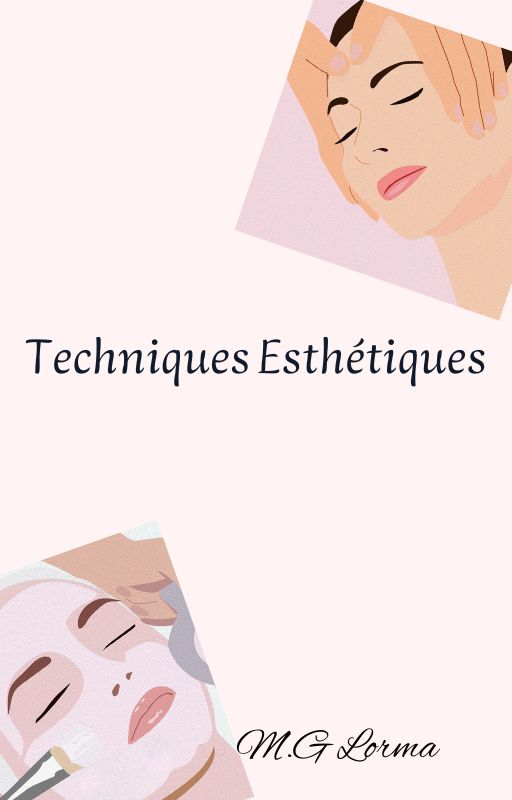 Techniques Esthétiques